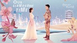 Our Glamorous Time Episode 26 With English Sub