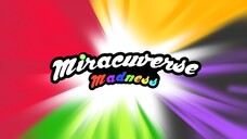 Miracuverse Madness Season 1 Episode 1