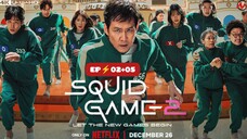 Squid game Season 2 Episode (02+05) Hindi Dubbed Full HD Web Series