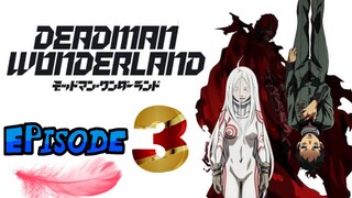 BLOOD MANIPULATION / DEADMAN WONDERLAND EP3