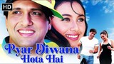 PYAR_DEEWANA_HOTA_HAI_FULL_Hindi_MOVIE_Govinda_Rani_Mukar_Ji