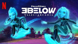 3Below: Tales of Arcadia S1 E5: Collision Course