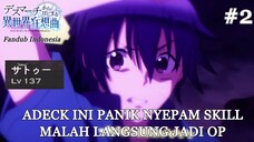 [FANDUB INDONESIA] Tutorial Jadi OP - Death March kara Hajimaru Isekai Kyousoukyoku EPS 1 | PART 2