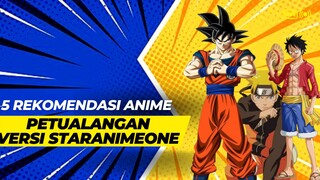 5 Rekomendasi Anime Petualangan Seru Versi StarAnimeOne
