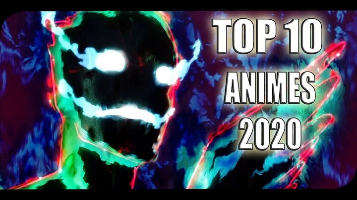 LOS 10 MEJORES ANIMES DEL AÑO 2020