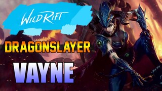 DRAGONSLAYER SKIN GAME PLAY - VAYNE