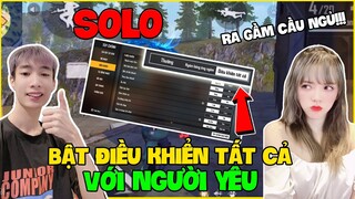 FREE FIRE | Thử Thách Solo "Bật Điều Khiển Tất Cả" Với Người Yêu, Đức Mõm Nhận Cái Kết Đắng !!!