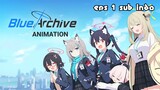 Blue Archive the animation episode 1 sub Indonesia
