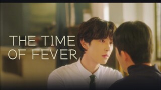 EP. 5 THE TIME OF FEVER