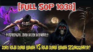 [FULL SOP 1038] PERTARUNGAN ZORO BELUM BERAKHIR!? ZORO VS PENGHUNI DUNIA BAWAH!?