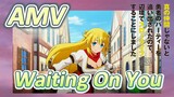 [Banished from the Hero's Party]AMV |  Waiting On You