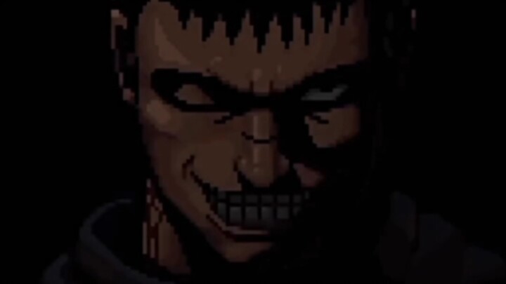 Guts smiles, but the pixel "Guts"