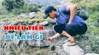 NHIỀU TIỀN ĐỂ LÀM GÌ...? | HOA NẮNG VÙNG CAO.