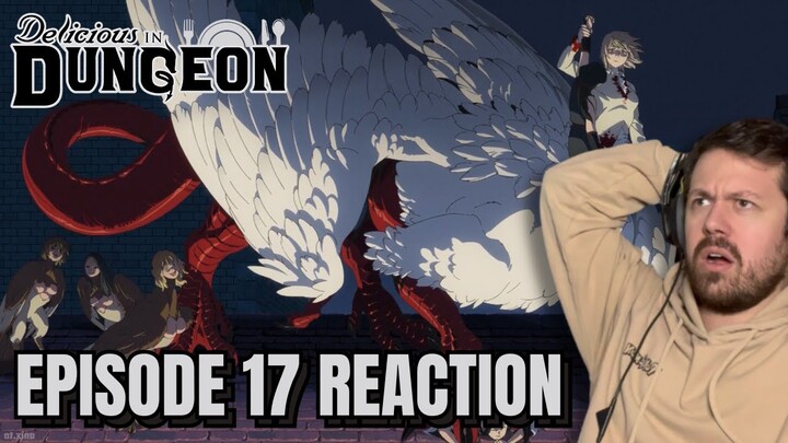 Delicious In Dungeon Episode 17 REACTION!! | HARPY/CHIMERA!
