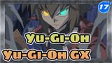 Yu-Gi-Oh|[HD]Yu-Gi-Oh GX 180 Episodes_M17