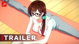 Rent A Girlfriend Season 2 - Official Trailer 3 (Chizuru Ver.)