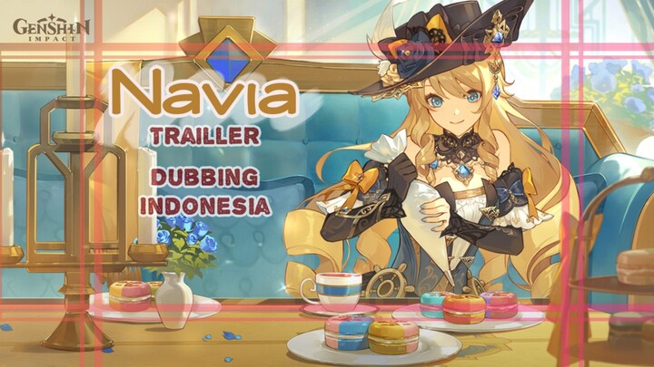 [ Dubbing Indonesia ] Trailer Navia - Genshin Impact