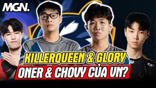 Killerqueen và Glory - Đây là Oner và Chovy Việt Nam Ư? - Giải Mã VCS | MGN Esports