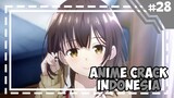 Kucukur Janggut Janda Kujemput -「 Anime Crack Indonesia 」#28