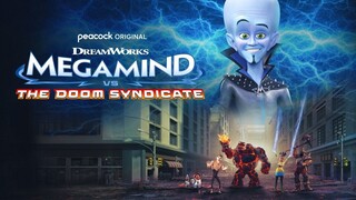 Watch Full ‘MEGAMIND VS. THE DOOM SYNDICATE’ 2024 - For Free - 4K