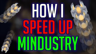 How I SPEED UP Mindustry (+ BONUS VIDEO)