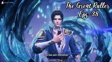 The Great Ruller Eps 38 | Sub Indo