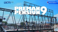 PREMAN PENSIUN9 EPISODE 25