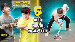 Những Kiểu Người Trong Ngày Tết | AS Mobile | Nhà Có Tết | HEAVY