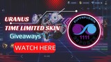 URANUS Time Limited Skin Gameplay