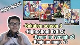 Bahas Highschool dxd s5,Owari no seraph s3,Kenja no mago s2,Bokuben s2 ||Request subscriber