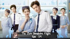 The Zero Complaint Flight Eps 14  Sub Indo