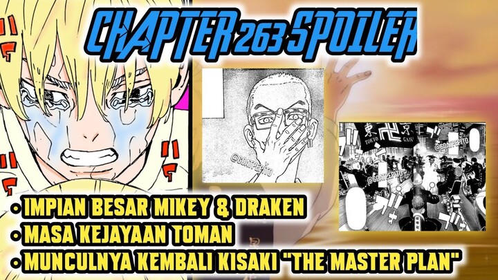 TOKYO REVENGERS CHAPTER 264 SPOILER - KEMUNCULAN KISAKI TETTA DAN IMPIAN BESAR MIKEY DAN DRAKEN