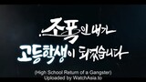 High School Return of a Gangster  Episode 2 English sub