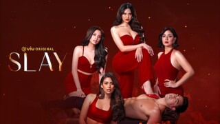 Slay (2025): Full Episode 40 (Finale)