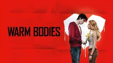 Warm Bodies (2013)