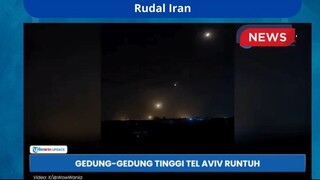 Awal Kiamat Israel, Penampakan Gedung-gedung Pencakar Langit di Tel Aviv Runtuh Dihantam Rudal Iran