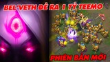 Bel'Veth khác hoàn toàn sau bản cập nhật PBE, Tạo ra hàng tỷ Teemo - LMHT Bàn Bạc #15