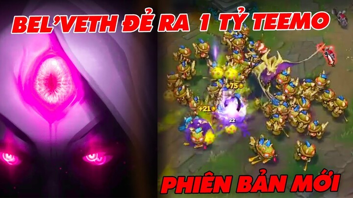 Bel'Veth khác hoàn toàn sau bản cập nhật PBE, Tạo ra hàng tỷ Teemo - LMHT Bàn Bạc #15