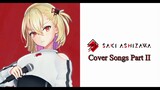 Ashizawa Saki Cover Songs Part II
