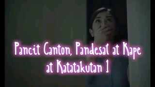 Pancit Canton, Pandesal at Kape at Katatakutan 1 ( Horror ) ( Movie )