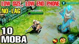 Top 10 MOBA Games for LOW END PHONE (MOBA LOW SIZE , No Lag and Best Control MOBA on Android & iOS