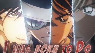 [AMV]Remix of characters in <Detective Conan>|<Born To Do>