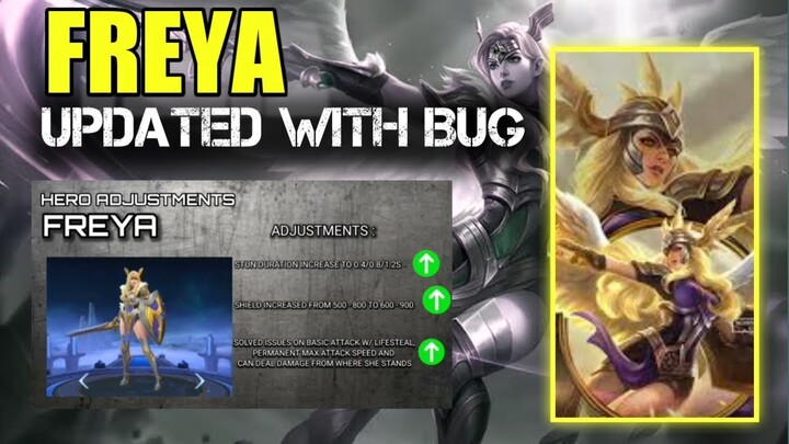 WHAT IS NEW FREYA'S UPDATE W/BUG - UPDATE TO FREYA ON LATEST PATCH