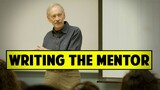 How To Write A Great Mentor Character - Eric Edson [Screenwriting Masterclass]