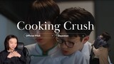 Cooking Crush อาหารเป็นยังไงครับหมอ Official Trailer Reaction