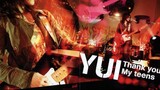 YUI 1st Live 2007 Thank You My Teens