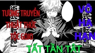 Giải Thích Về VÔ HẠ HẠN - Tương Truyền Thuật Thức Tộc Gojo|Jujutsu Kaisen|GSANIME.