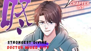 Strongest Divine Doctor Mixed City Chapter 157 mendapat banyak harta