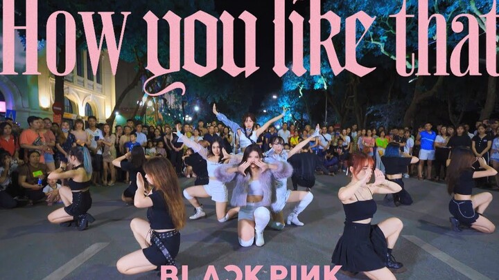 超多人围观C.A.C舞团两组人员热跳BLACKPINK - 'How You Like That'