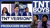 PRODUCERS REACT - TNT Boys A Million Dreams Reaction
